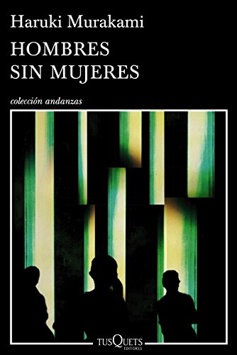 Hombres sin mujeres (Andanzas, Band 851) von Tusquets Editores S.A.